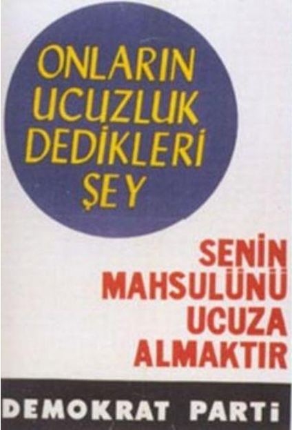 Geçmişten bugüne seçim afişleri