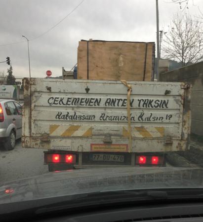 En ilginç kamyon arkası yazıları