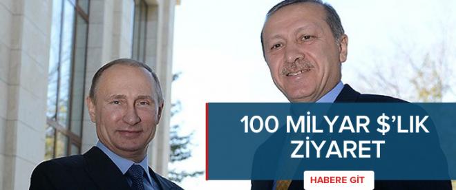 100 milyar dolarlık ziyaret