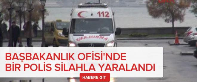 Başbakanlık Ofisinde bir polis silahla yaralandı