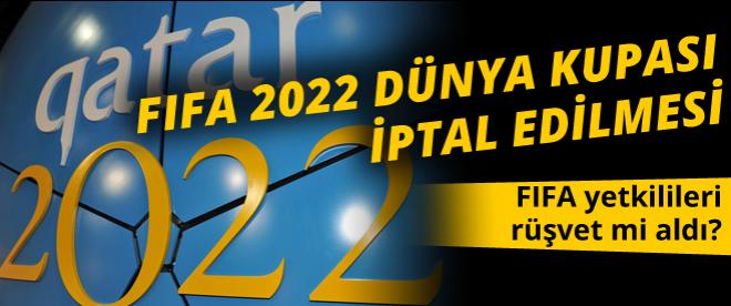 2022 dünya Kupasının iptal edilmesi...