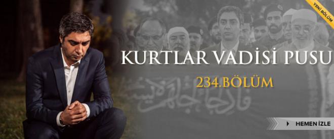 Kurtlar Vadisi Pusu 234. Bölüm yayınlandı