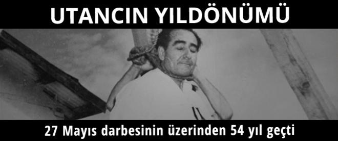 27 Mayıs darbesinin üzerinden 54 yıl geçti