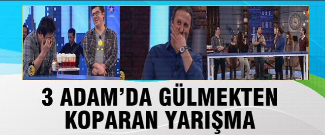 3 Adam'da gülmekten koparan yarışma