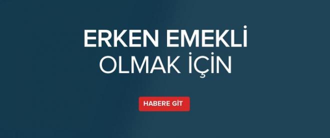 Erken emekli olma fırsatı