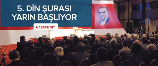 5. Din Şurası yarın başlıyor