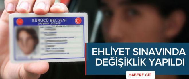 Ehliyet sınavında değişiklik yapıldı