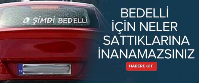 Bedelli Askerlik için satılan en ilginç ürünler