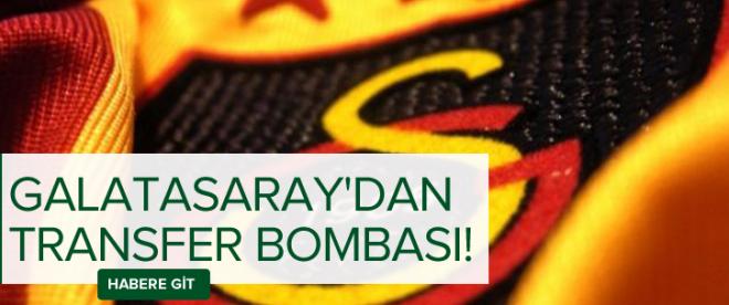 Galatasaraydan transfer bombası!