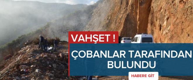 Vahşet ! çobanlar tarafından bulundu