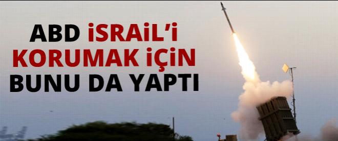 ABD İsraili korumak için bunu da yaptı