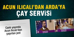 Acundan Ardaya çay servisi