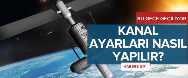 Türksat 4A bu gece devreye girecek