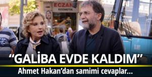 &quot;Galiba evde kaldım&quot;