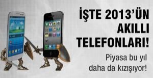 İşte 2013ün akıllı telefonları