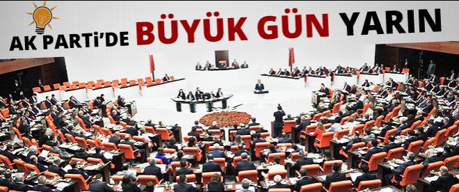 AK Partide büyük gün yarın