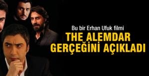 İste The Alemdar gerçeği