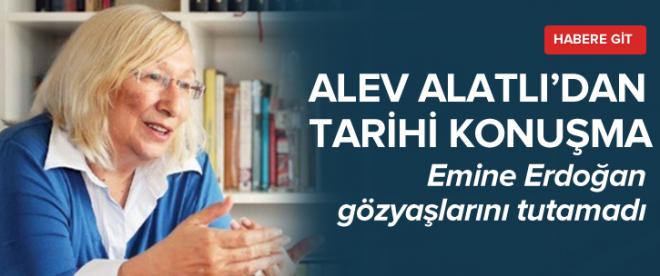 Alev Alatlıdan tarihi konuşma