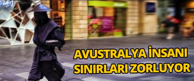 Avustralya insanı sınırları zorluyor