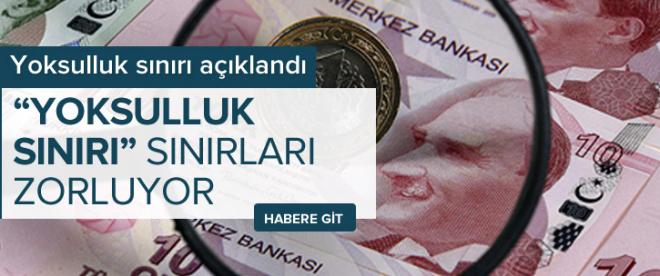 Yoksulluk sınırı açıklandı