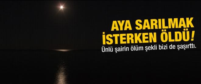 Bu ölümlere çok şaşıracaksınız!