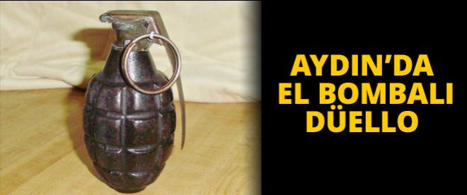 Aydında el bombalı düello