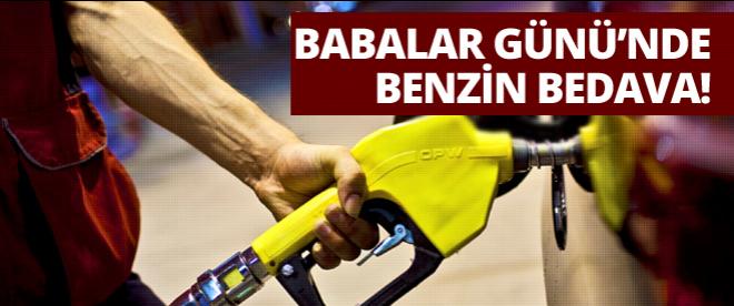 Babalar Gününde benzin bedava