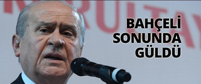 Bahçeli sonunda güldü