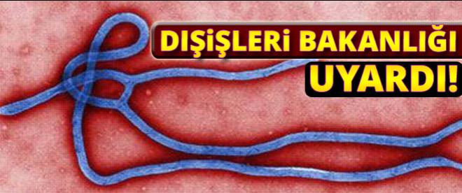 Dışişleri Bakanlığından uyarı