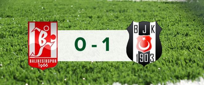 Balıkesirspor: 0 - Beşiktaş: 1