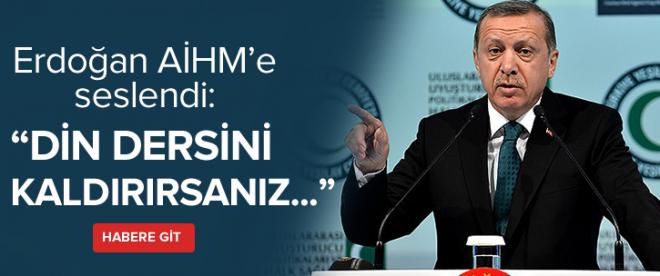 Cumhurbaşkanı Erdoğan: Din dersini kaldırırsanız yerine...