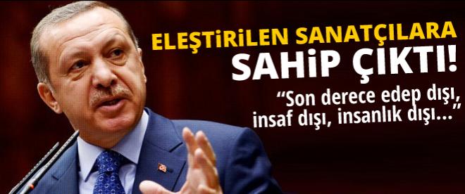 Erdoğan, eleştirilen sanatçılara sahip çıktı