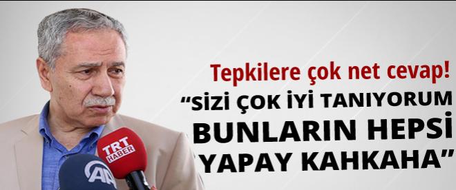 Bülent Arınçtan tepkilere cevap