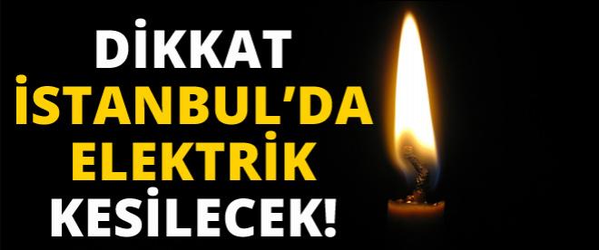 Dikkat bu ilçelerde elektrik kesilecek!