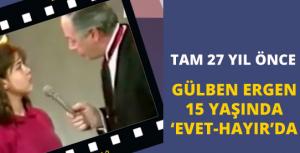 Gülben Ergen 15 yaşında Evet-Hayırda