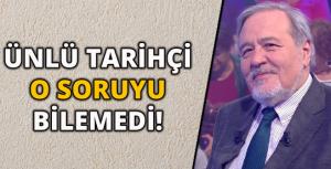 İşte İlber Ortaylının bilemediği tarih sorusu!