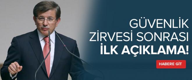 Güvenlik Zirvesi sonrası ilk açıklama