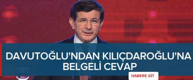 Davutoğlundan Kılıçdaroğluna belgeli cevap