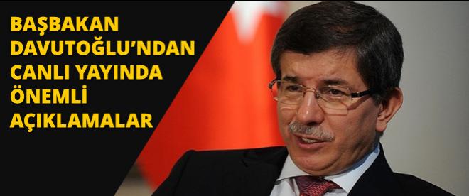 Başbakan Davutoğlunun canlı yayın konuşması