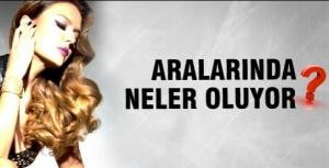 Aralarında neler oluyor?