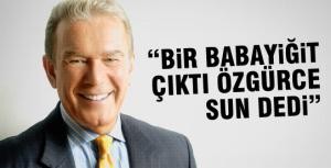 &quot;Bir babayiğit çıktı özgürce sun dedi&quot;