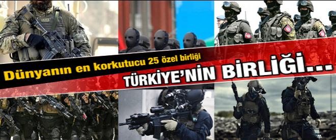 Dünyanın en korkutucu 25 özel birliği