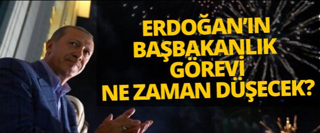 Erdoğanın başbakanlık görevi ne zaman düşecek?