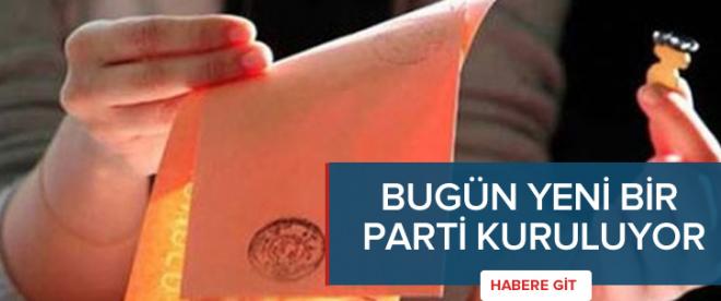 yeni bir parti daha resmen kuruluyor