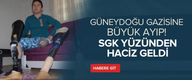 Güneydoğu gazisine haciz!