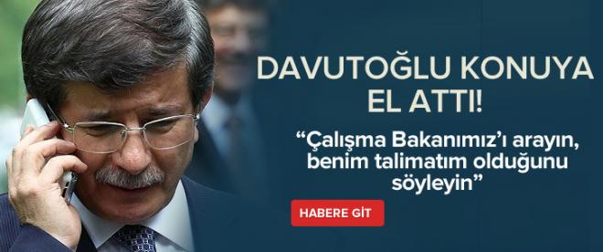 Davutoğlu konuyu duyunca el attı