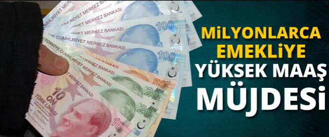 Milyonlarca emekliye müjde