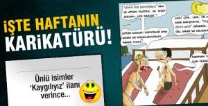 İşte bu haftanın karikatürü