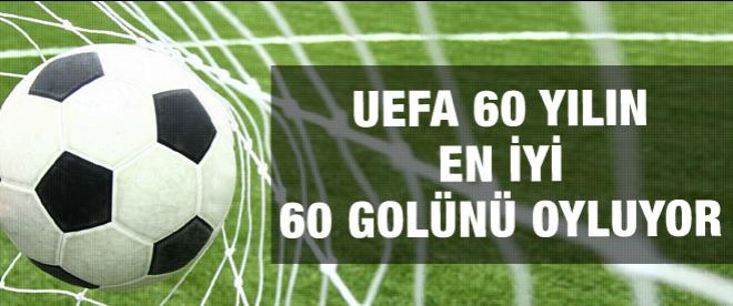 UEFA, son 60 yılın en iyi 60 golünü oyluyor