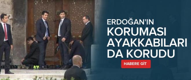 Koruması Erdoğanın ayakkabılarını da kordu